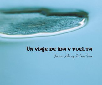 Un viaje de ida y vuelta book cover