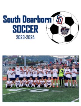 South Dearborn Soccer 2023-2024 book cover