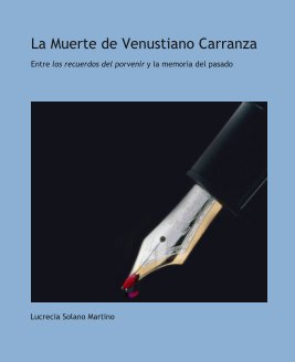 La Muerte de Venustiano Carranza book cover