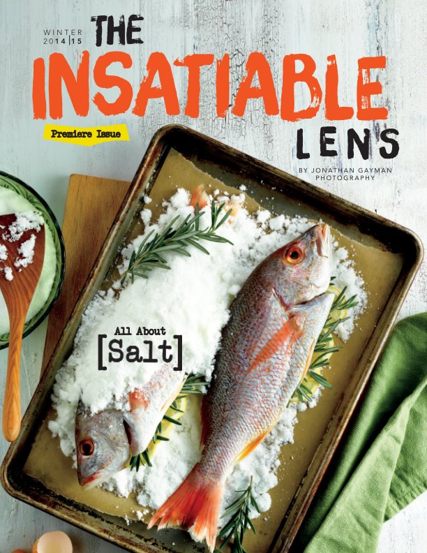 Ver The Insatiable Lens | Premiere Issue por Jonathan Gayman Photography