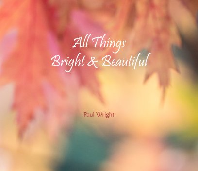 All Things Bright And Beautiful book cover
