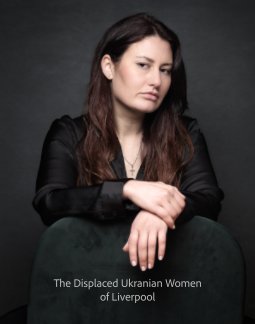 The Displaced Ukrainian Women of Liverpool book cover