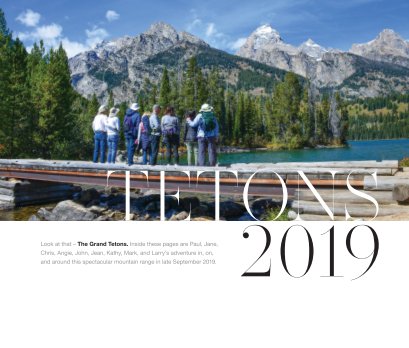 The Grand Tetons 2019 - 36 Pages book cover