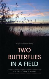 Two Butterflies In A Field book cover
